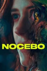 Nonton Film Nocebo (2022) Bioskop21