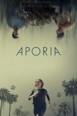 Nonton Film Aporia (2023) Bioskop21