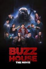 Nonton Film Buzz House: The Movie (2024) Bioskop21