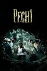 Nonton Film Pechi (2024) Bioskop21