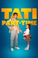 Nonton Film Part-Time Daddy (2024) Bioskop21