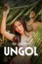 Nonton Film Ungol (2024) Bioskop21