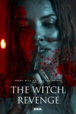 Nonton Film The Witch. Revenge (2024) Bioskop21