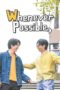 Nonton Film Whenever Possible Season 2 (2024) Bioskop21