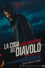 Nonton Film La coda del diavolo (2024) Bioskop21