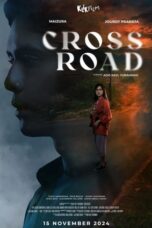 Nonton Film Crossroad (2024) Bioskop21