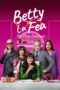 Nonton Film Betty la Fea, the Story Continues (2024) Bioskop21