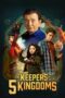 Nonton Film The Keepers of the 5 Kingdoms (2023) Bioskop21