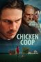 Nonton Film Chicken Coop (2024) Bioskop21