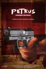 Nonton Film Petrus: Penembak Misterius (2024) Bioskop21