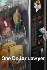 Nonton Film One Dollar Lawyer (2022) Bioskop21