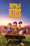 Nonton Film Buffalo Kids (2024) Bioskop21