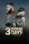 Nonton Film 3 Working Days (2024) Bioskop21