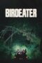 Nonton Film Birdeater (2023) Bioskop21