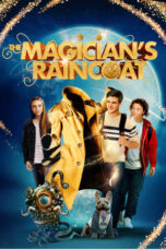 Nonton Film The Magician’s Raincoat (2024) Bioskop21