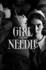 Nonton Film The Girl with the Needle (2024) Bioskop21