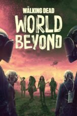 Nonton Film The Walking Dead: World Beyond (2020) Bioskop21