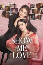 Nonton Film Show Me Love (2023) Bioskop21