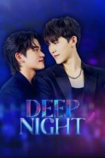 Nonton Film Deep Night (2024) Bioskop21