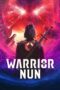 Nonton Film Warrior Nun (2020-2022) Bioskop21