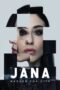 Nonton Film Jana – Marked For Life (2024) Bioskop21