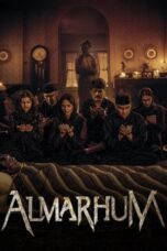 Nonton Film Almarhum (2025) Bioskop21