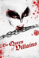 Nonton Film The Queen of Villains (2024) Bioskop21