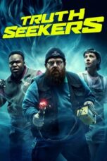 Nonton Film Truth Seekers (2020) Bioskop21