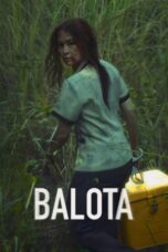 Nonton Film Balota (2024) Bioskop21