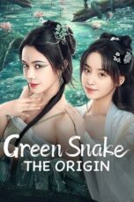 Nonton Film Green Snake: The Origin (2025) Bioskop21