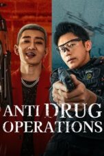 Nonton Film Anti Drug Operations (2025) Bioskop21