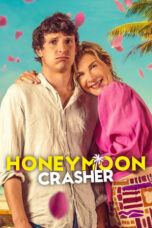 Nonton Film Honeymoon Crasher (2025) Bioskop21