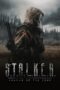 Nonton Film S.T.A.L.K.E.R. Shadow of the Zone (2024) Bioskop21