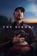 Nonton Film The Signal (2024) Bioskop21