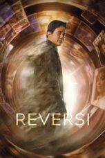 Nonton Film Reversi (2024) Bioskop21