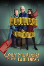 Nonton Film Only Murders in the Building Season 4 (2024) Bioskop21