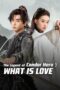 Nonton Film The Legend of Condor Hero: What is Love (2025) Bioskop21