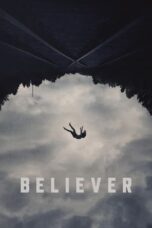 Nonton Film Believer (2024) Bioskop21