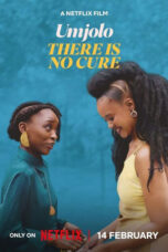 Nonton Film Umjolo: There Is No Cure (2025) Bioskop21