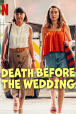 Nonton Film Death Before the Wedding  (2025) Bioskop21