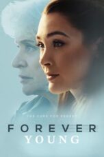 Nonton Film Forever Young (2024) Bioskop21