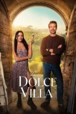 Nonton Film La Dolce Villa (2025) Bioskop21