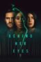 Nonton Film Behind Her Eyes (2021) Bioskop21