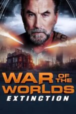 Nonton Film War of the Worlds: Extinction (2024) Bioskop21