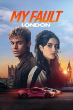 Nonton Film My Fault: London (2025) Bioskop21