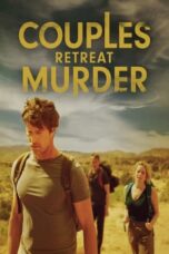 Nonton Film Couples Retreat Murder (2024) Bioskop21