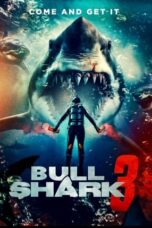 Nonton Film Bull Shark 3 (2024) Bioskop21