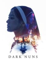 Nonton Film Dark Nuns (2025) Bioskop21