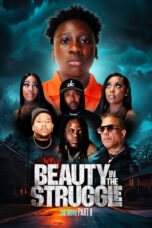 Nonton Film Beauty in the Struggle II (2025) Bioskop21