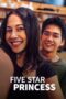 Nonton Film Five Star Princess (2024) Bioskop21